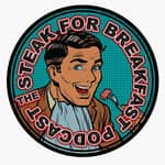Steak for Breakfast Podcast 🥩🇺🇸