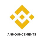 Binance Announcements