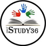 STUDY36 Education & रिसर्च सेंटर (upsc, psc , others exam,)