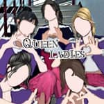 Queen Ladies